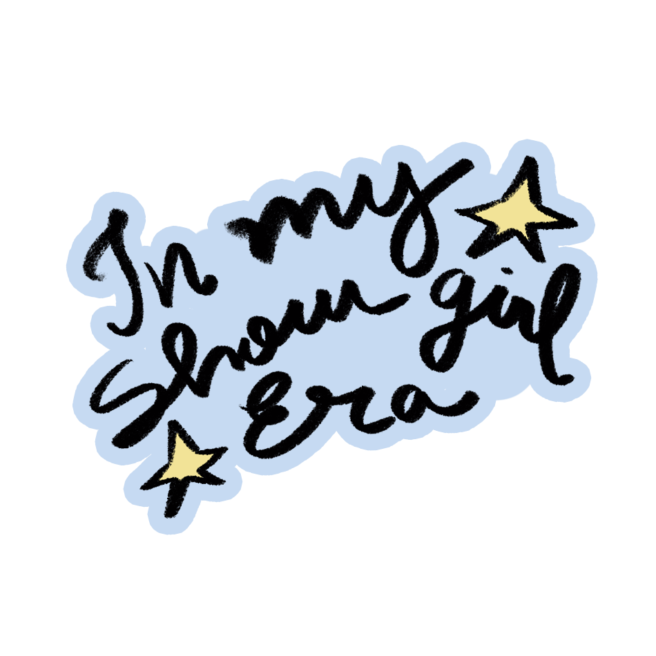 Adesivo - in my show girl era