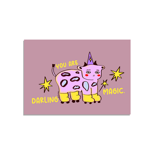 Print - Darling you are magic